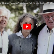"Green paradise" becomes a case for the judiciary | MDR re-upload